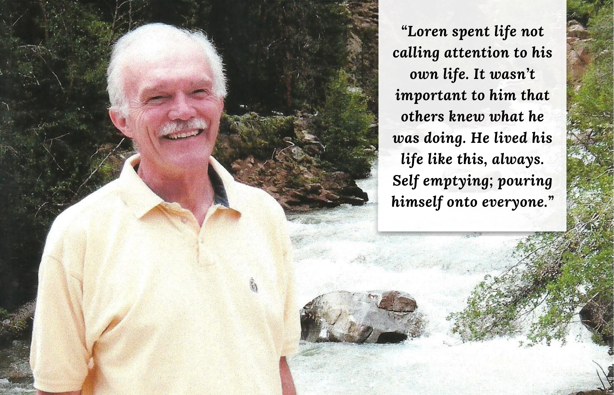 Friends and former students not surprised by Loren Johnson's generous final gift. Photo of Loren Johnson standing by a waterfall