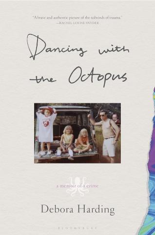 Dancing With the Octopus